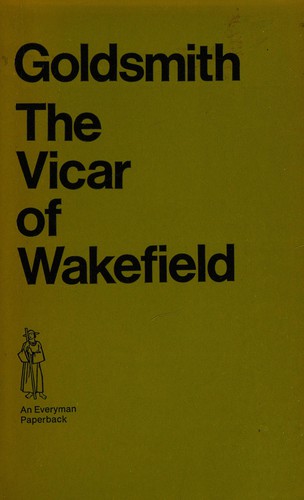 Oliver Goldsmith: The Vicar of Wakefield (1973, Dutton Adult)