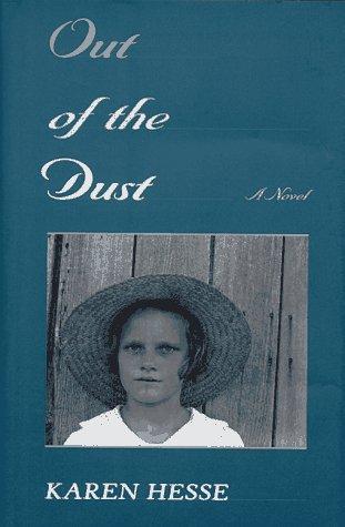 Karen Hesse: Out of the dust (1997, Scholastic Press)