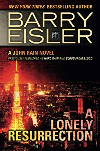 Barry Eisler: A Lonely Resurrection (Paperback, 2014, Thomas & Mercer)