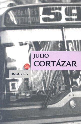 Bestiario (Paperback, Spanish language, 2006, Punto de Lectura)