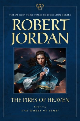 The Fires of Heaven (Paperback, 2012, Tor Books)