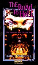 The Road to Hell (The Horizon War , Vol 1) (Paperback, 1997, White Wolf Pub)