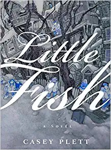 Little fish (Paperback, 2018, Arsenal Pulp Press)