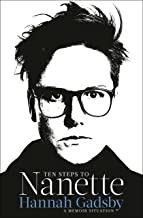 Hannah Gadsby: Ten Steps to Nanette (2022, Random House Publishing Group)