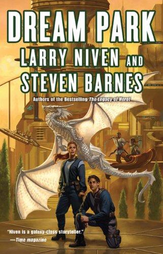 Larry Niven, Steven Barnes: Dream Park (Paperback, 2010, Tor Books)