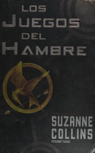 Los juegos del hambre (Paperback, Spanish language, 2009, Oceano Travesía)