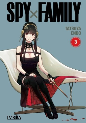 Tatsuya Endo (タツヤ エンドウ): SPY×FAMILY 03 (Spanish language, 2022, Ivrea)