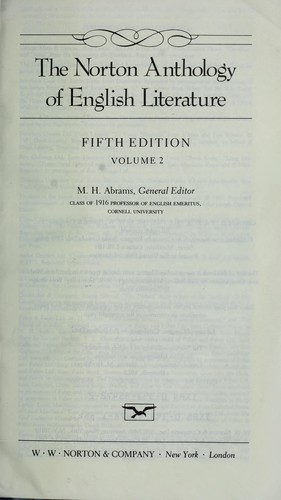 M. H. Abrams, Stephen Greenblatt, Katharine Eisaman Maus, Alfred David, E. Talbot Donaldson, Greenblatt, Barbara Kiefer Lewalski, George M. Logan: The Norton anthology of English literature (1986, Norton)