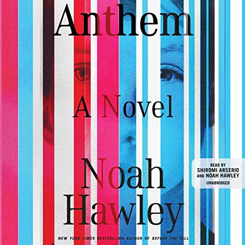 Anthem (AudiobookFormat, 2022, Grand Central Publishing)