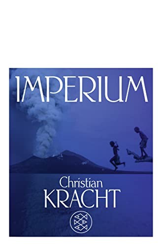 Christian Kracht: Imperium (Paperback, German language, 2013, Fischer Taschenbuch)