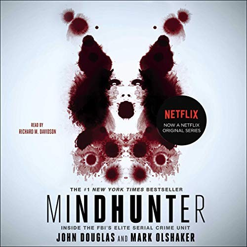 Mark Olshaker, John E. Douglas: Mindhunter (AudiobookFormat, 2018, Simon & Schuster Audio and Blackstone Audio)