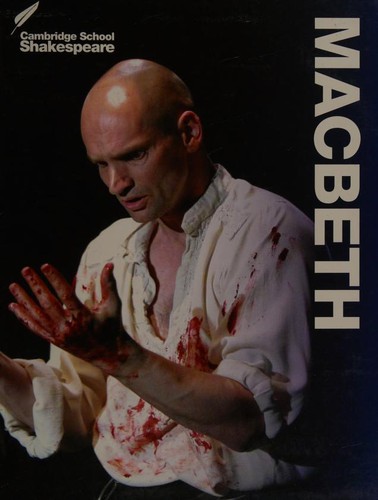 Rex Gibson, Vicki Wienand, David James, Linzy Brady: Macbeth (2015, Cambridge University Press)