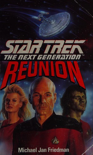 Michael Jan Friedman: Reunion (Paperback, Pocket Books)