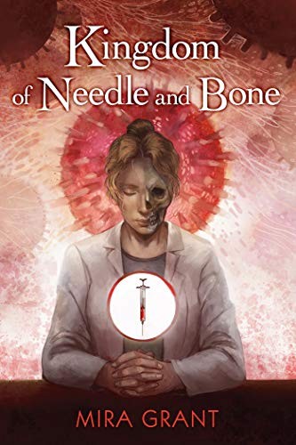 Kingdom of Needle and Bone (2018, Subterranean Press)