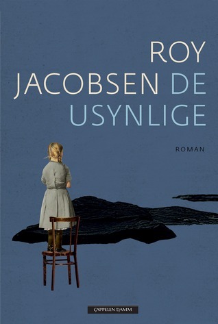 De usynlige (Norwegian language, 2013, Cappelen Damm)