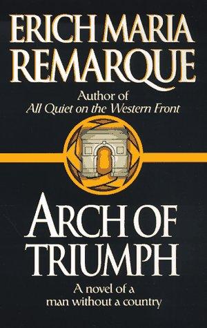 Arch of triumph (1998, Ballantine Pub. Group)