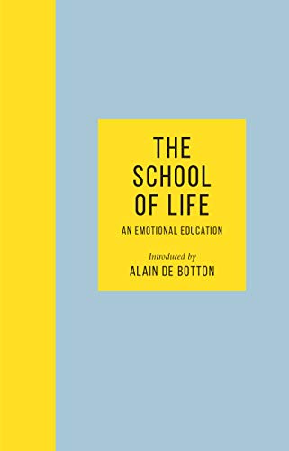 The School of Life: School of Life (2019, Penguin Books, Limited)