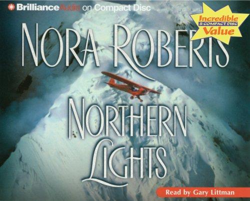 Nora Roberts: Northern Lights (Roberts, Nora) (AudiobookFormat, 2005, Brilliance Audio on CD Value Priced)