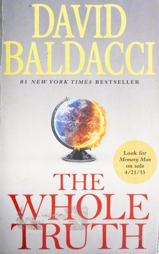 David Baldacci: Whole Truth (2015, Grand Central Publishing)