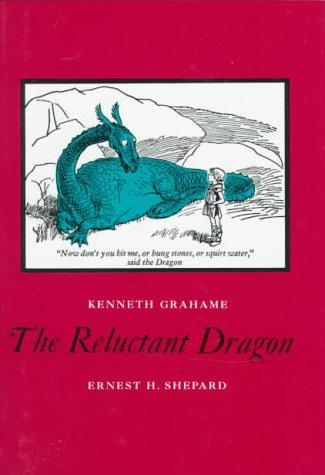 Kenneth Grahame: The reluctant dragon (Hardcover, 1966, Holiday House)