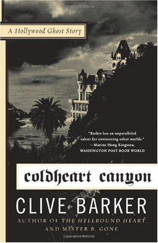 Coldheart Canyon (Paperback, 2009, Harper Paperbacks)