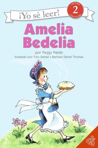 Peggy Parish: Amelia Bedelia (Paperback, Spanish language, 2006, Rayo)