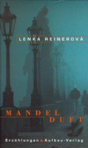 Mandelduft. (Hardcover, 1998, Aufbau-Verlag)