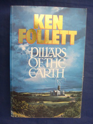 Ken Follett: Pillars of the Earth (Paperback, 1989, NEW AMERICAN LIBRARY)