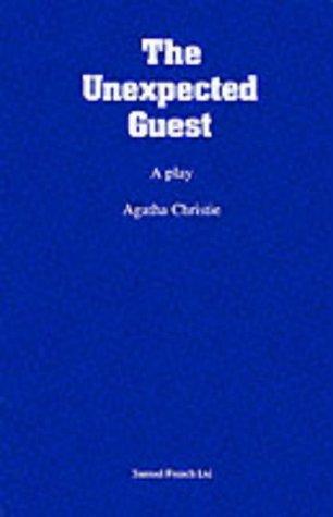 The Unexpected Guest (Acting Edition) (Paperback, 2003, Samuel French Ltd)