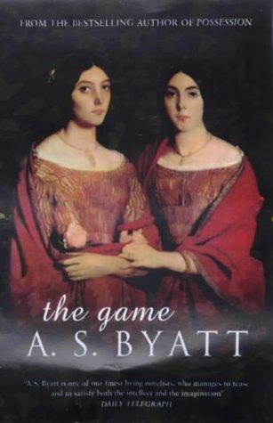 A. S. Byatt: The Game (Paperback, 1992, Vintage Books)