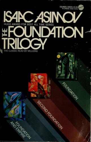 The foundation trilogy (1974, Avon)
