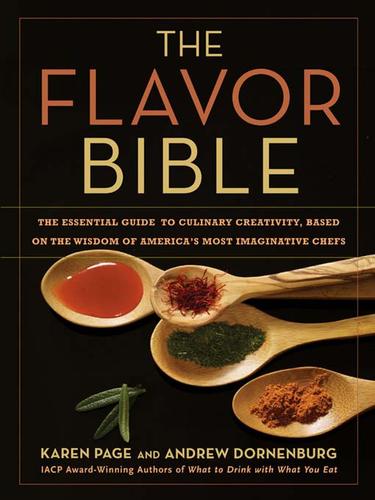 The Flavor Bible (EBook, 2008, Little, Brown and Company)