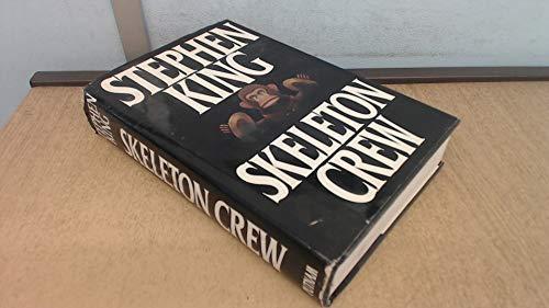 Skeleton Crew (Hardcover, 1985, G.P. Putnam's Sons)