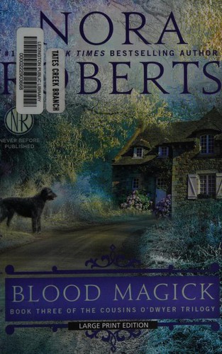 Nora Roberts: Blood Magick (2014, Thorndike Press)