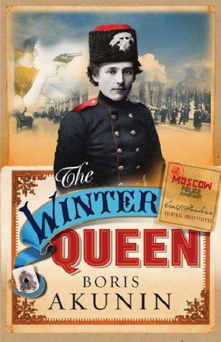 Boris Akunin: The Winter Queen (Paperback, 2004, Phoenix (an Imprint of The Orion Publishing Group Ltd ))