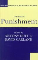 David Garland, R. A. Duff, Anthony Duff: A reader on punishment (1994, Oxford University Press)