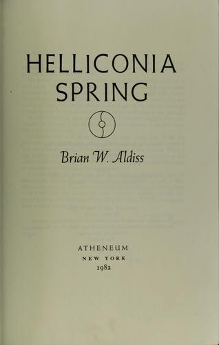Brian W. Aldiss: Helliconia spring (1982, Atheneum)
