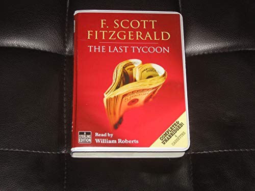 F. Scott Fitzgerald: The Last Tycoon (AudiobookFormat, Sterling Audio, Brand: Sterling Audio Books, Sterling Audio Books)
