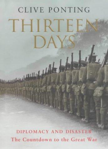 Clive Ponting: Thirteen days (2002, Chatto & Windus)