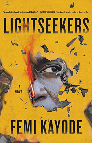 Femi Kayode: Lightseekers (Hardcover, 2021, Mulholland Books)