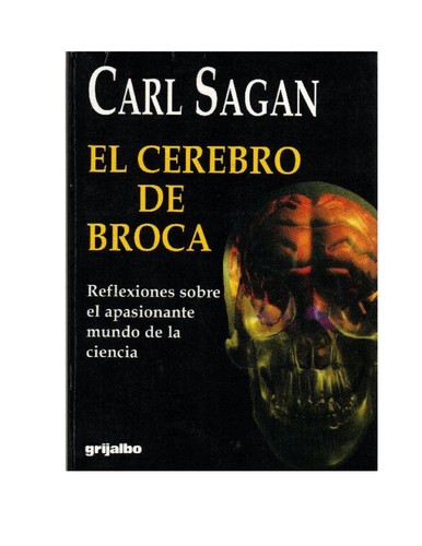 El Cerebro De Broca (Paperback, Spanish language, 2005, Critica)