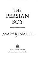 The Persian boy. (1972, Pantheon Books)