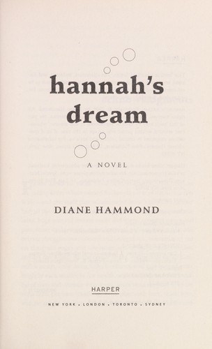 Diane Coplin Hammond: Hannah's dream (2008, Harper)