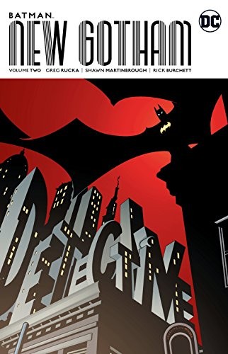 Greg Rucka: Batman (Paperback, 2018, DC Comics)