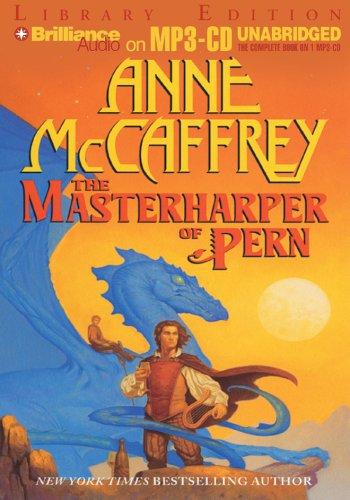 Anne McCaffrey: Masterharper of Pern, The (Dragonriders of Pern) (AudiobookFormat, 2005, Brilliance Audio on MP3-CD Lib Ed)