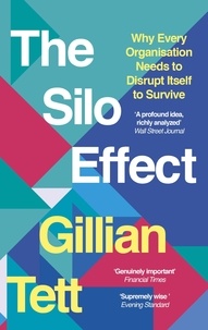 Gillian Tett: The silo effect (2015)