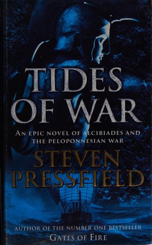 Steven Pressfield: Tides of War (Paperback, 2001, Bantam Books Ltd)