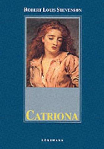 Stevenson, Robert Louis.: Catriona (Konemann Classics) (Hardcover, 1996, Konemann)