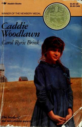 Carol Ryrie Brink: Caddie Woodlawn (Paperback, 1990, Aladdin Books, Collier Macmillan Publishers)