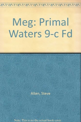 Steve Alten: Meg (2004, Tom Doherty Assoc Llc)